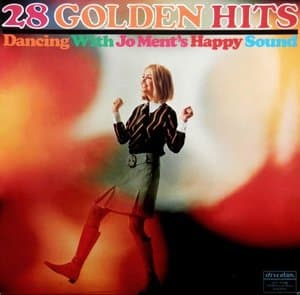28 Golden Hits (Dancing With Jo Ments Happy Sound) (Non Stop)