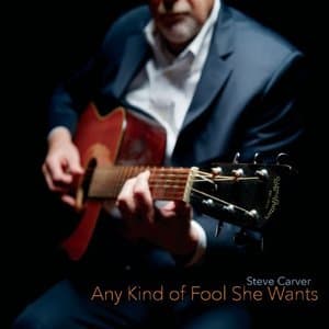 Any Kind of Fool She Wants