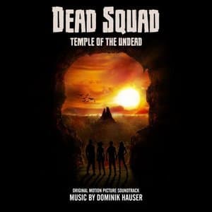 Dead Squad (Original Motion Picture Soundtrack)