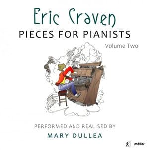 Eric Craven: Pieces for Pianists, Vol. 2