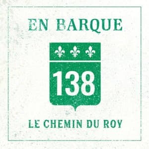 Le Chemin du Roy