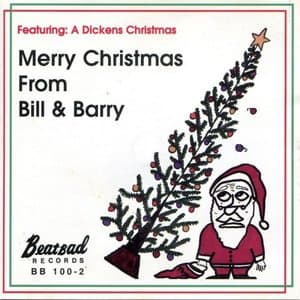 Merry Christmas from Bill & Barry