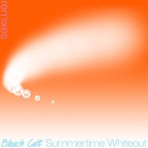 Summertime Whiteout Remixes