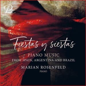 Fiestas y Siestas. Spanish Piano Music