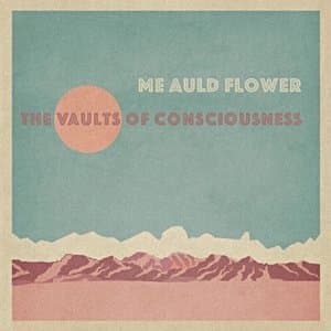 The Vaults of Consciousness