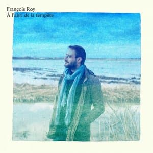 A labri de la tempete