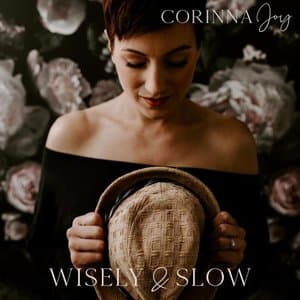 Wisely and Slow