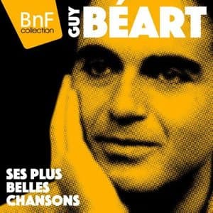 Guy Beart : ses plus belles chansons (1958-1963 / Mono)