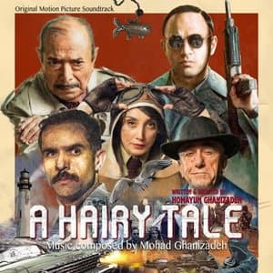 A Hairy Tale (Original Motion Picture Soundtrack)
