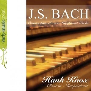 J.S. Bach: Keyboard Works