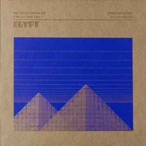 The Encyclopedia of Civilizations Vol. 1: Egypt