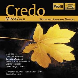 Mozart: Mass No. 11 In C Major, Credo - Te Deum Laudamus - Regina Coeli