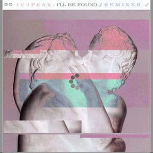 I'll Be Found Remixes