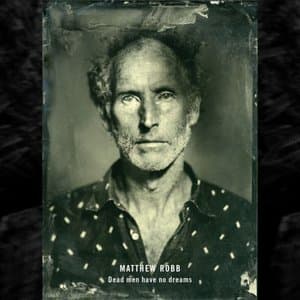 Dead Men Have No Dreams