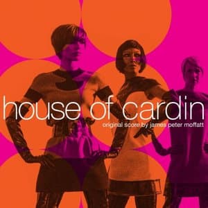 House of Cardin (Original Motion Picture Soundtrack)