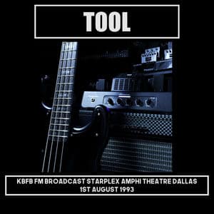 Tool - KBFB FM Broadcast Starplex Amphitheatre Dallas 1st August 1993.