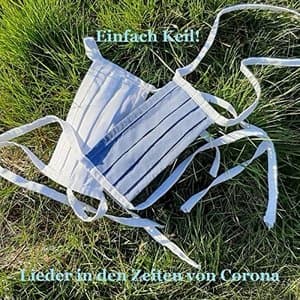 Lieder in den Zeiten von Corona
