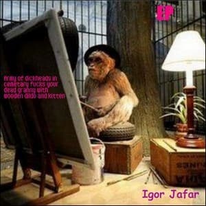 Army Of Dickheads In Cemetary Fucks Your Dead Granny With Wooden Dildo And Kitten [EP]