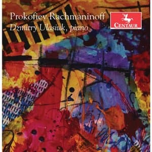 Prokofiev & Rachmaninoff: Piano Works