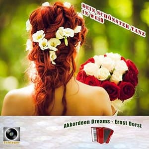 Dein schonster Tanz in weiss (Akkordeon Dreams)