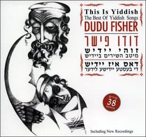 This Is Yiddish: The Best Of Yiddish Songs