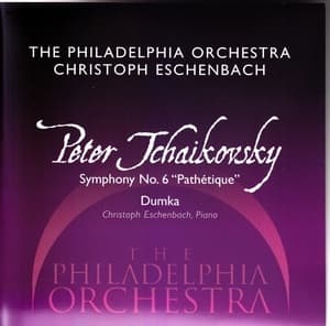 Symphony No. 6 "Pathétique" / Dumka (Christoph Eschenbach)