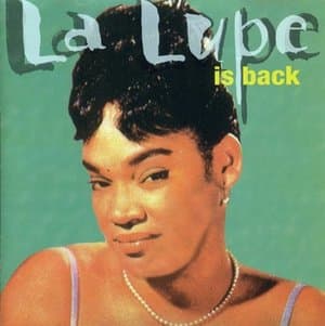 La Lupe Is Back