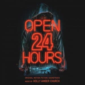 Open 24 Hours: Original Motion Picture Soundtrack