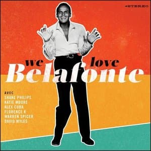 We Love Belafonte