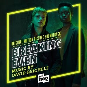 Breaking Even (Original Motion Picture Soundtrack)