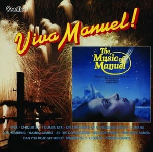 Viva Manuel! & The Music of Manuel
