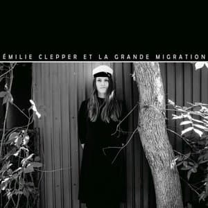 Emilie Clepper et la grande migration