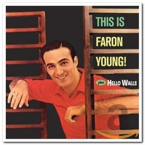 This Is Faron Young! & Hello Walls
