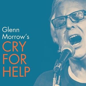 Glenn Morrows Cry for Help