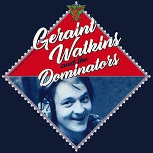 Geraint Watkins & The Dominators