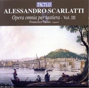 Scarlatti: Opera omnia per tastiera Vol. III