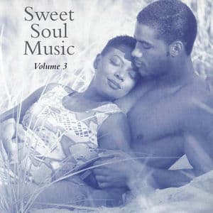 Sweet Soul Music, Vol. 3