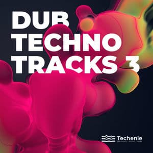 Dub Techno Tracks 3