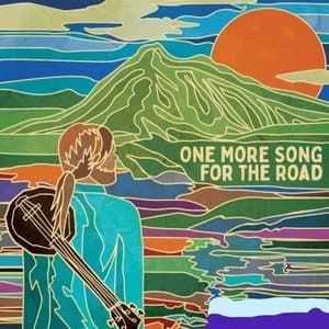 One More Song For The Road