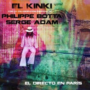 El Kinki el Directo en Paris