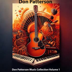 Don Patterson Music Collection Volume 1