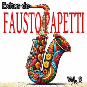 Exitos de Fausto Papetti, Vol. 9