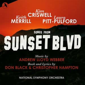 (songs from) Sunset Boulevard