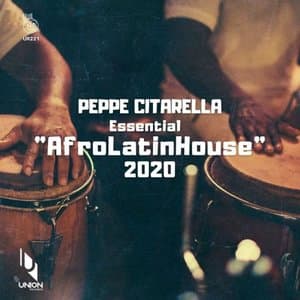 Peppe Citarella Essential AfroLatinHouse 2020