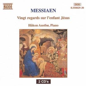 Messiaen: Vingt Regards Sur Lenfant Jesus