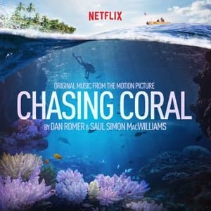 Chasing Coral (Original Motion Picture Soundtrack)
