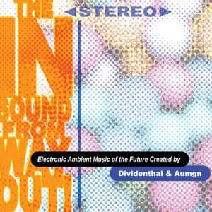 The in Sound from Way out!