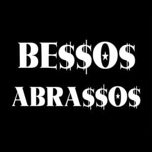 BE$$O$ ABRA$$O$