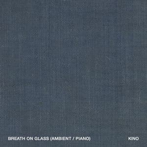 Breath on Glass (Ambient / Piano)