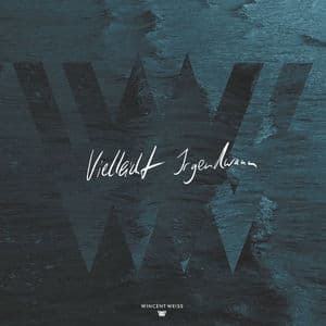 Vielleicht Irgendwann